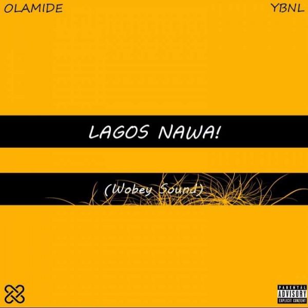 ALBUM: Olamide – Lagos Nawa!