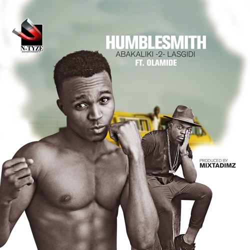 Music : Humblesmith – Abakaliki 2 Lasgidi ft. Olamide